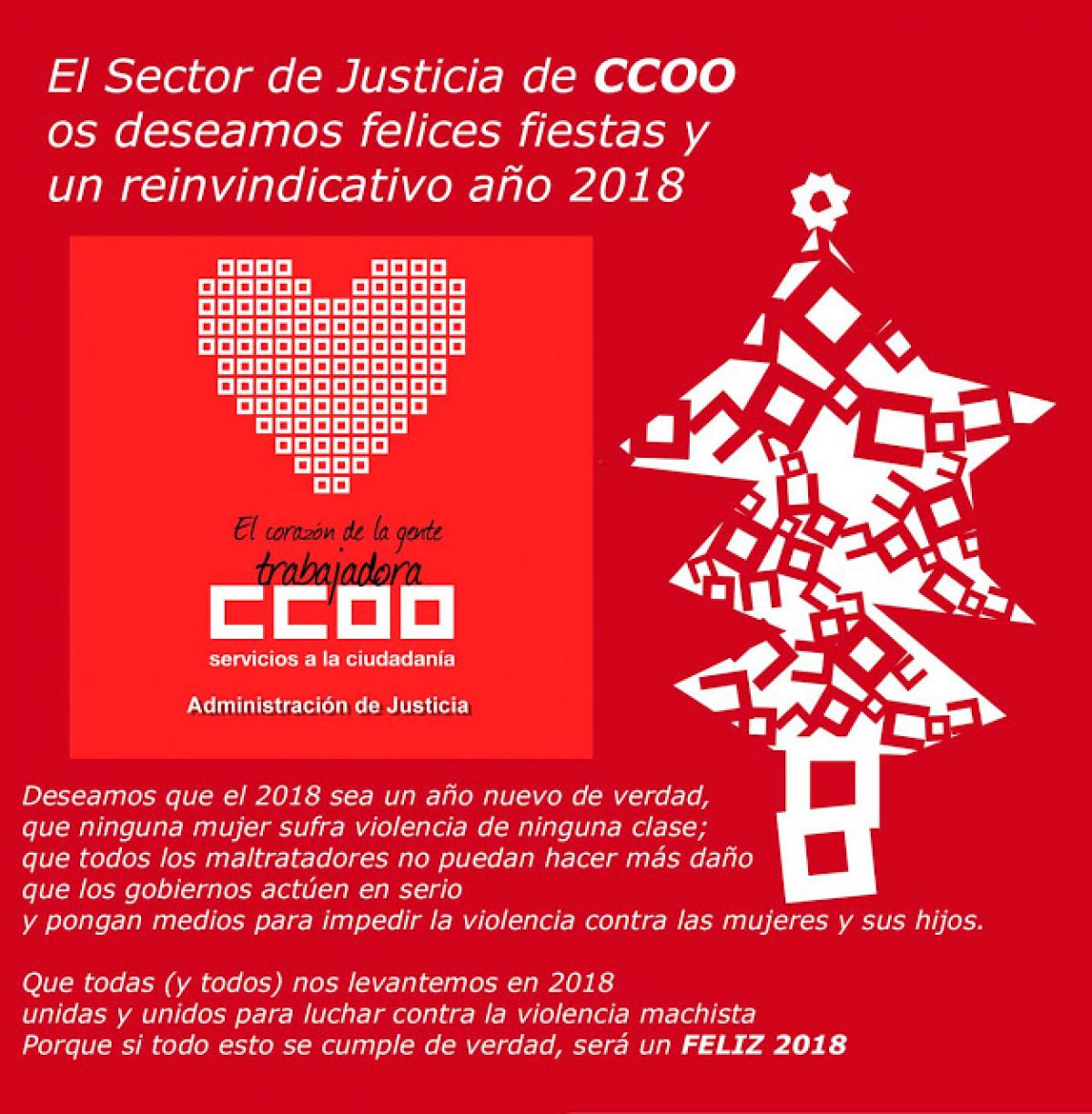 CCOO JUSTICIA os desea unas felices fiestas y un feliz ao 2018